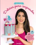 delicias para sorprender-pamela sanchez sotomayor-9788441540729 delicias para sorprender-pamela sanchez sotomayor-9788441540729