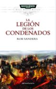 la legion de los condenados-rob sanders-9788445004029 la legion de los condenados-rob sanders-9788445004029