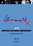 ¿y si einstein estuviera equivocado?: las grandes preguntas de la fisica-brian clegg-9788446039129 ¿y si einstein estuviera equivocado?: las grandes preguntas de la fisica-brian clegg-9788446039129