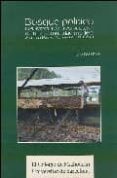 bosque politico: los avatares de la construccion de una comunidad modelo san juan nuevo, michoacan 1981-2001-silvia bofill poch-9788447530229 bosque politico: los avatares de la construccion de una comunidad modelo san juan nuevo, michoacan 1981-2001-silvia bofill poch-9788447530229