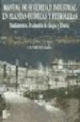 manual de seguridad en plantas quimicas y petroleras-jose maria storch de gracia-9788448114329 manual de seguridad en plantas quimicas y petroleras-jose maria storch de gracia-9788448114329