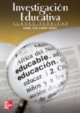 la investigacion educativa-maria jose albert gomez-9788448159429 la investigacion educativa-maria jose albert gomez-9788448159429