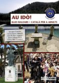 au ido! c1: illes balear (catala per a adults)-9788448928629 au ido! c1: illes balear (catala per a adults)-9788448928629
