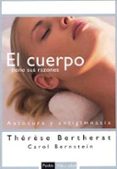 el cuerpo tiene sus razones: autocura y antigimnasia-therese bertherat-9788449319129 el cuerpo tiene sus razones: autocura y antigimnasia-therese bertherat-9788449319129