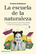 LA ESCUELA DE LA NATURALEZA