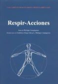 cadenas musculares y articulares metodo g.d.s. respir-acciones-philippe campignion-9788460703129 cadenas musculares y articulares metodo g.d.s. respir-acciones-philippe campignion-9788460703129