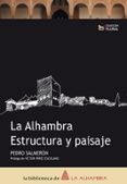 la alhambra: estructura y paisajes-pedro salmeron-9788461135929 la alhambra: estructura y paisajes-pedro salmeron-9788461135929