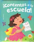 contentos a la escuela - ya soy mayor-maria mañeru-9788466232029 contentos a la escuela - ya soy mayor-maria mañeru-9788466232029