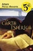 la carta esferica-arturo perez-reverte-9788466319829 la carta esferica-arturo perez-reverte-9788466319829