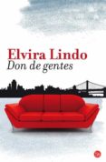 don de gentes-elvira lindo-9788466325929 don de gentes-elvira lindo-9788466325929