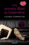 los noventa dias de genevieve-lucinda carrington-9788466329729 los noventa dias de genevieve-lucinda carrington-9788466329729