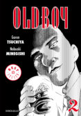 old boy 2-garon tsuchiya-minegishi nobuaki-9788466333429 old boy 2 garon tsuchiya minegishi nobuaki 9788466333429