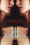 obsesion-karen robards-9788466638029 obsesion-karen robards-9788466638029