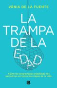 LA TRAMPA DE LA EDAD