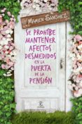 se prohíbe mantener afectos desmedidos en la puerta de la pensión (ebook)-mamen sanchez-9788467043129 se prohíbe mantener afectos desmedidos en la puerta de la pensión (ebook)-mamen sanchez-9788467043129