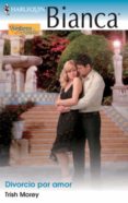 divorcio por amor (ebook)-trish morey-9788467181029 divorcio por amor (ebook)-trish morey-9788467181029