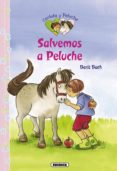 salvemos a peluche (carlota y peluche)-9788467711929 salvemos a peluche (carlota y peluche)-9788467711929