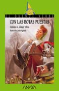 con las botas puestas-antonio a. gomez yebra-9788467840629 con las botas puestas-antonio a. gomez yebra-9788467840629