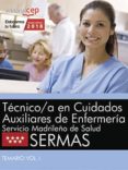 tecnico/a en cuidados auxiliares de enfermeria. servicio madrileño de salud (sermas): temario (vol. i)-9788468187129 tecnico/a en cuidados auxiliares de enfermeria. servicio madrileño de salud (sermas): temario (vol. i)-9788468187129