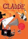 claude 7:llums, càmera, acció!-alex t. smith-9788468324029 claude 7:llums, càmera, acció!-alex t. smith-9788468324029
