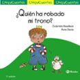 chiquicuentos 10 :¿quien ha robado mi trono?-gabriela keselman-9788469604229 chiquicuentos 10 :¿quien ha robado mi trono?-gabriela keselman-9788469604229
