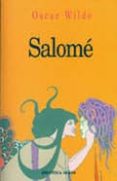 salome-oscar wilde-9788470307829 salome-oscar wilde-9788470307829