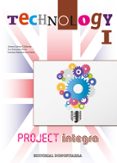 technology i project integra.2º eso (tecnologia ingles)-9788470635229 technology i project integra.2º eso (tecnologia ingles)-9788470635229