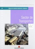 manual de gestion ambiental y auditoria: sector de transportes-9788471149329 manual de gestion ambiental y auditoria: sector de transportes-9788471149329