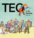 teo y su familia-violeta denou-juan capdevila-9788471763129 teo y su familia-violeta denou-juan capdevila-9788471763129