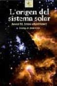 l origen del sistema solar-josep maria trigo i rodriguez-9788473066129 l origen del sistema solar-josep maria trigo i rodriguez-9788473066129
