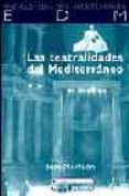 las teatralidades del mediterraneo-9788474267129 las teatralidades del mediterraneo-9788474267129