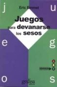 juegos para devanarse los sesos-eric emmet-9788474324129 juegos para devanarse los sesos-eric emmet-9788474324129