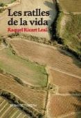 les ratlles de la vida.premi octubre de narrativa 2010-raquel ricart leal-9788475028729 les ratlles de la vida.premi octubre de narrativa 2010-raquel ricart leal-9788475028729