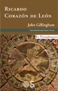 ricardo corazon de leon-john gillingham-9788477377429 ricardo corazon de leon-john gillingham-9788477377429