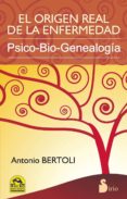 el origen de la enfermedad-antonio bertoli-9788478088829 el origen de la enfermedad-antonio bertoli-9788478088829
