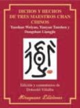 dichos y hechos de tres maestros chan chinos-yaoshan weiyan-9788478133529 dichos y hechos de tres maestros chan chinos-yaoshan weiyan-9788478133529