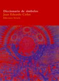 diccionario de simbolos-juan eduardo cirlot-9788478443529 diccionario de simbolos-juan eduardo cirlot-9788478443529