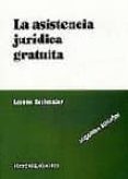 la asistencia juridica gratuita (2ª ed.)-9788481518429 la asistencia juridica gratuita (2ª ed.)-9788481518429