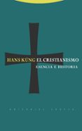 el cristianismo: esencia e historia-hans kung-9788481648829 el cristianismo: esencia e historia-hans kung-9788481648829