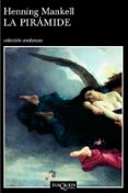 la piramide-henning mankell-9788483103029 la piramide-henning mankell-9788483103029