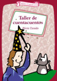 taller de cuentacuentos-alicia casado-9788483166529 taller de cuentacuentos-alicia casado-9788483166529