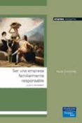 ser una empresa familiarmente responsable, ¿lujo o necesidad?-nuria chinchilla-9788483223529 ser una empresa familiarmente responsable, ¿lujo o necesidad?-nuria chinchilla-9788483223529