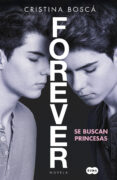 forever: se buscan princesas-cristina bosca-9788483658529 forever: se buscan princesas-cristina bosca-9788483658529