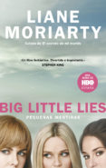 pequeñas mentiras-liane moriarty-9788483659229 pequeñas mentiras-liane moriarty-9788483659229