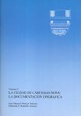 la ciudad de carthago-nova: la documentacion epigrafica (2 vols)-sebastian f. ramallo asensio-juan manuel abascal palazon-9788483710029 la ciudad de carthago-nova: la documentacion epigrafica (2 vols)-sebastian f. ramallo asensio-juan manuel abascal palazon-9788483710029