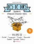 valors (i): des de dins 3 (amistat-empatia-generositat-gratitut- honestedat-justicia)-noemi fernandez selva-9788484128229 valors (i): des de dins 3 (amistat-empatia-generositat-gratitut- honestedat-justicia)-noemi fernandez selva-9788484128229