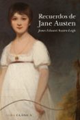 recuerdos de jane austen-james edward austen leigh-9788484286929 recuerdos de jane austen-james edward austen leigh-9788484286929