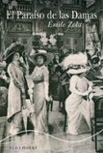 el paraiso de las damas-emile zola-9788484288329 el paraiso de las damas-emile zola-9788484288329