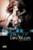 cielo xx.com 2: memorias 99-9788484314929 cielo xx.com 2: memorias 99-9788484314929