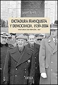 dictadura franquista y democracia, 1939-2004-javier tusell gomez-9788484326229 dictadura franquista y democracia, 1939-2004-javier tusell gomez-9788484326229